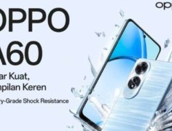 OPPO A60: Ditenagai Qualcomm Snapdragon 680, Fitur Unggulan dan Desain Elegan