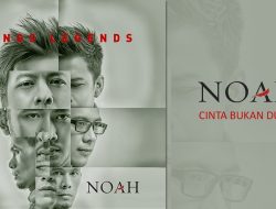 Inilah Lirik Lagu Cinta Bukan Dusta dari Noah – Ariel