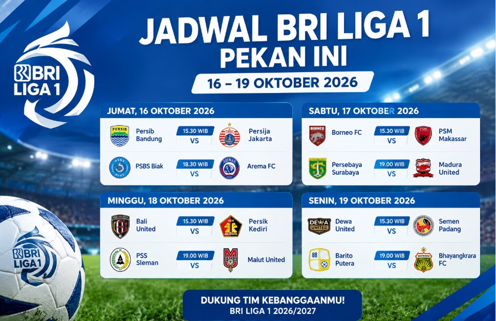Jadwal BRI Super League Pekan Ini 16–18 Oktober 2026: Persija Hadapi Persita, Persib Tantang Persik